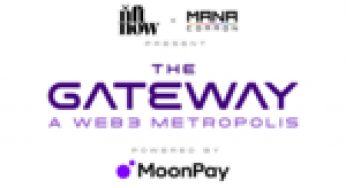 nft now and Mana Common Present ‘The Gateway’ During Miami Art Week