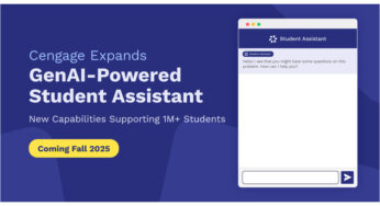 Powering Personalized Learning with AI: Cengage Student Assistant Expansion Delivers New GenAI Capabilities to 1M+ Students
