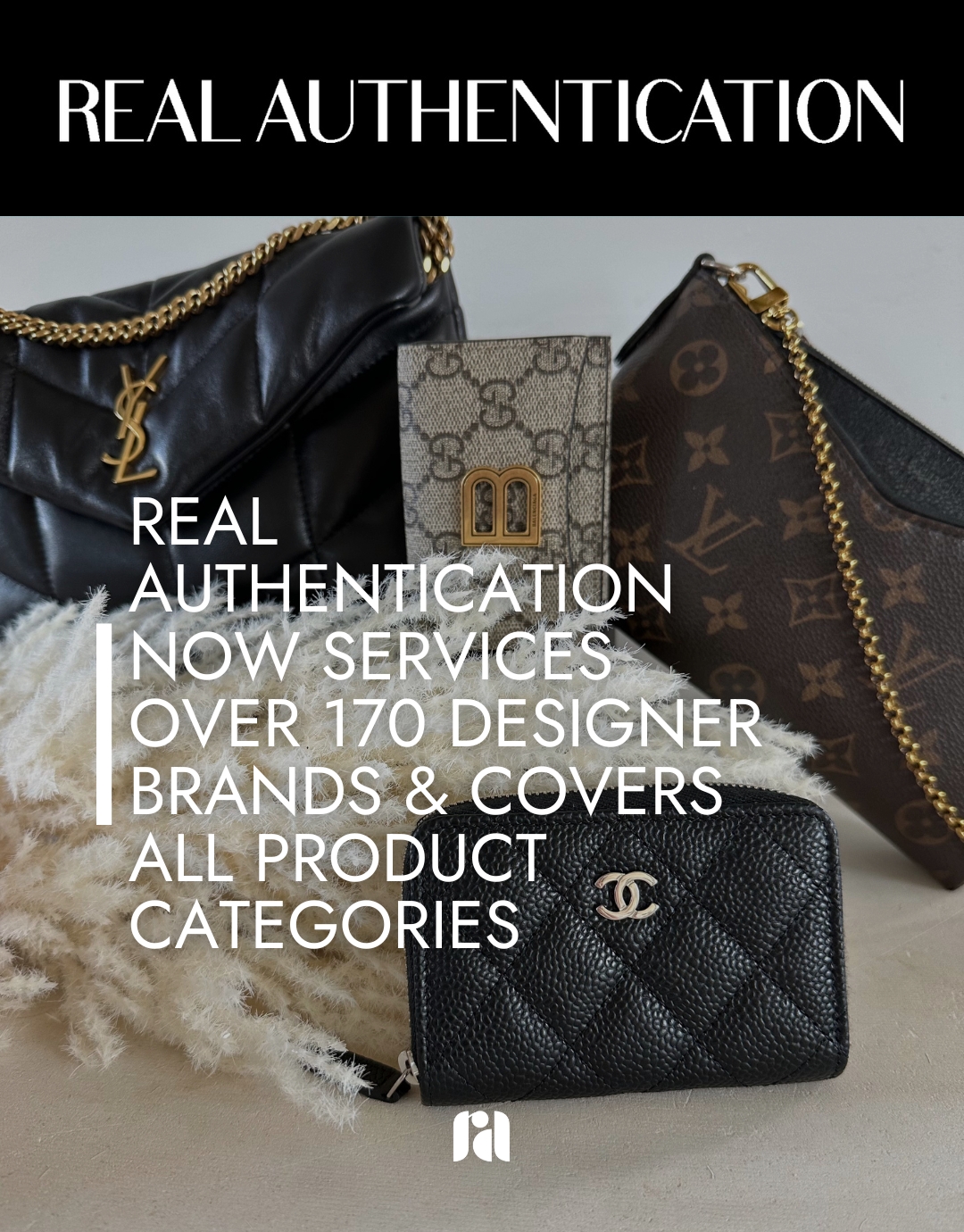 Real Authentication Services Cover 170+ Designer Brands and All Major Product Categories